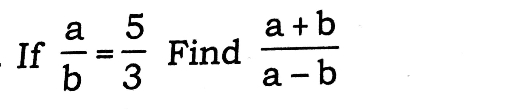 Solved A + B A 5 If B 3 Find A-b | Chegg.com