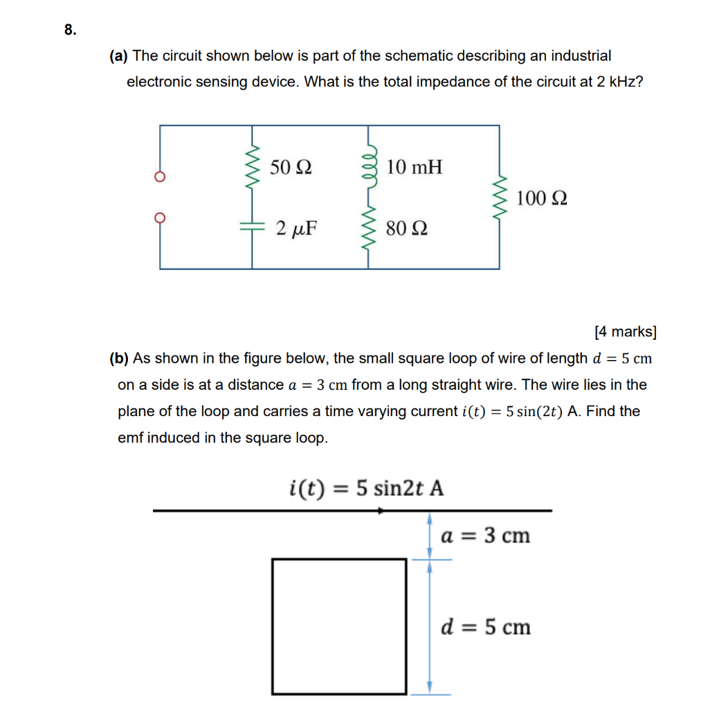 Solved 8. (a) The circuit shown below is part of the | Chegg.com