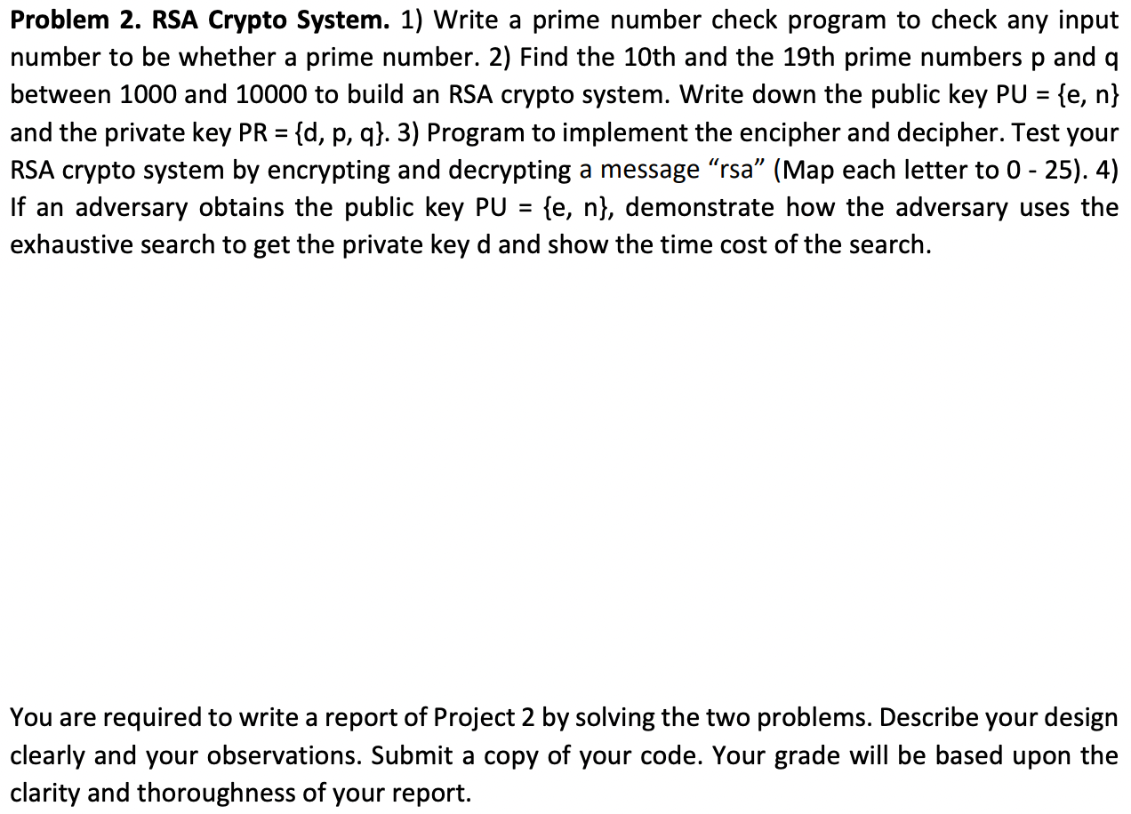 Solved Problem 2. RSA Crypto System. 1) Write a prime number | Chegg.com