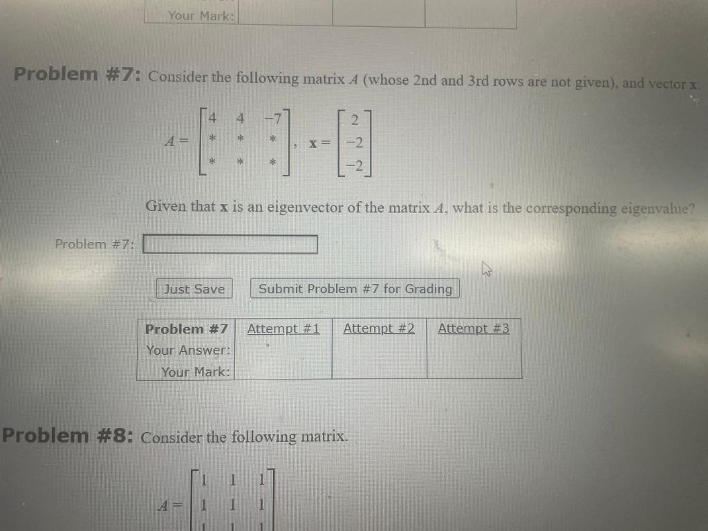 Solved Problem \#7: Consider The Following Matrix A (whose 2 | Chegg.com