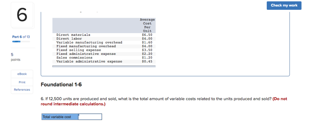 Solved Check my work 6 Average Cost Per Unit Direct | Chegg.com