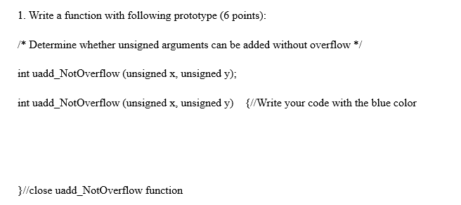 Solved 1. Write a function with following prototype (6 | Chegg.com