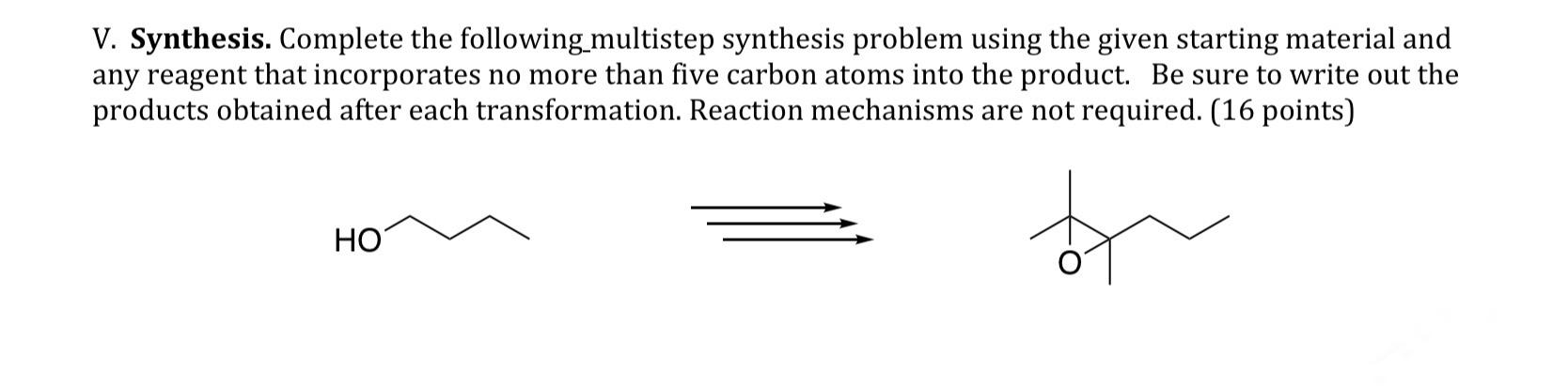 Solved V. Synthesis. Complete the following multistep | Chegg.com