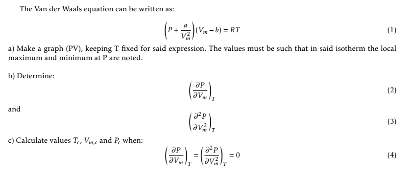 Solved The Van Der Waals Equation Can Be Written As: | Chegg.com