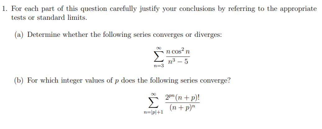Solved 1. For each part of this question carefully justify | Chegg.com