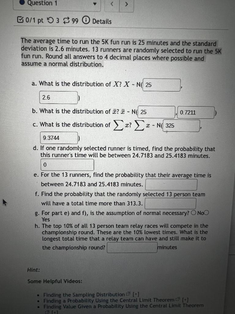 Solved Question 1 > B0/1 pt 399 Details The average time to | Chegg.com