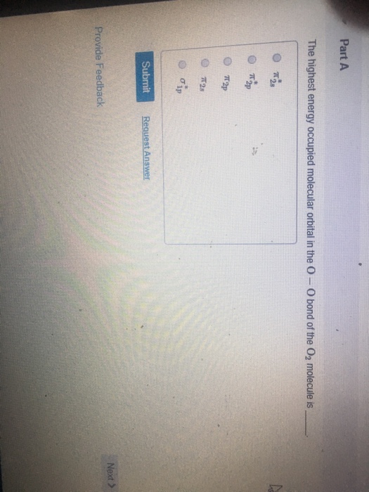 Solved Part A The highest energy occupied molecular orbital | Chegg.com