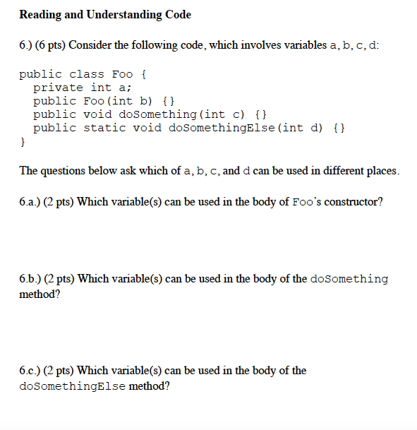 Solved Reading and Understanding Code 6.) (6 pts) Consider | Chegg.com