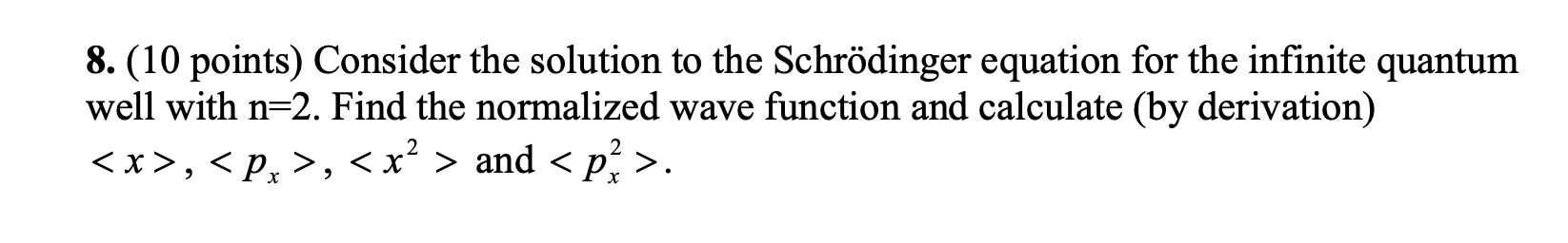 Solved 8. (10 points) Consider the solution to the | Chegg.com