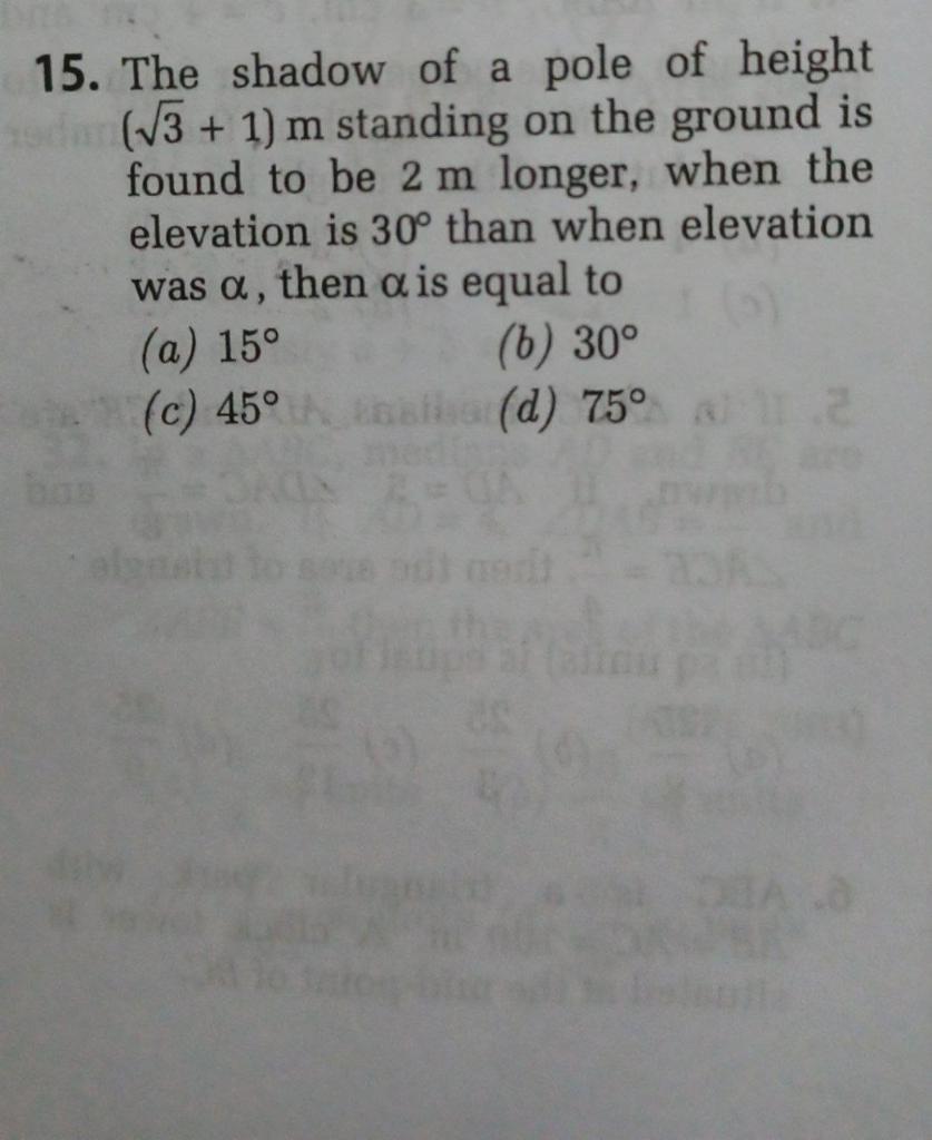 Solved 15. The shadow of a pole of height (13 + 1) m | Chegg.com