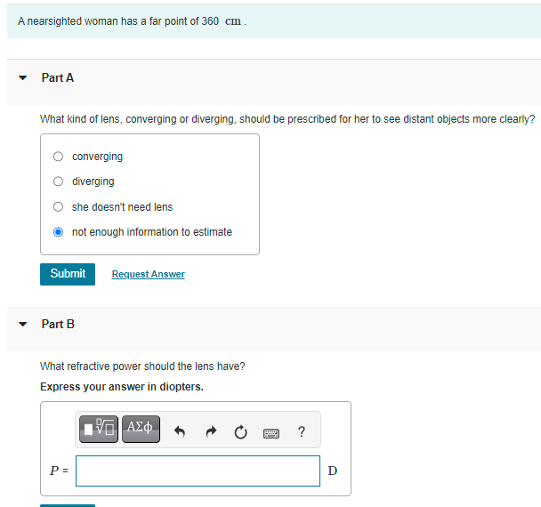 Solved A nearsighted woman has a far point of 360 cm. Part A | Chegg.com