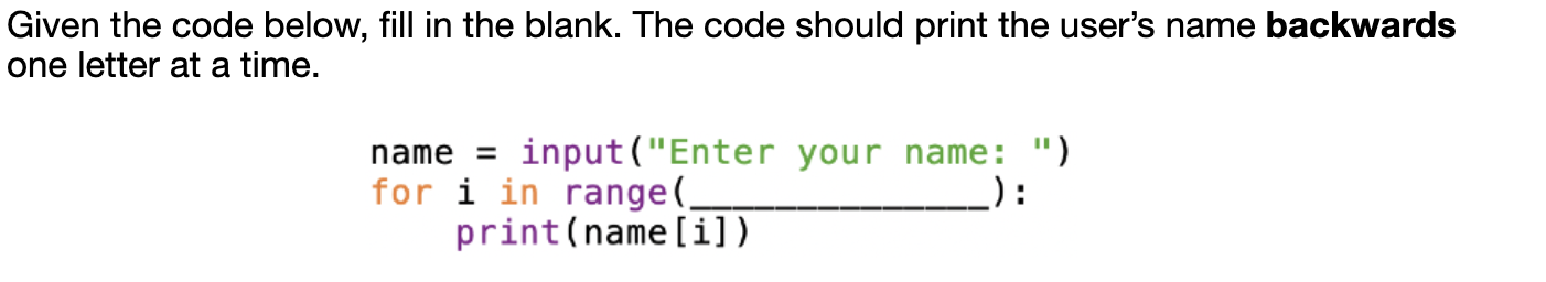 Solved Given The Code Below, Fill In The Blank. The Code | Chegg.com