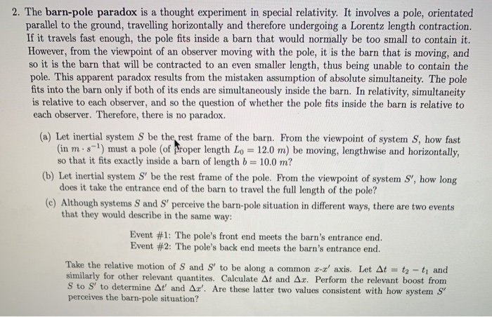 Solved 2. The barn-pole paradox is a thought experiment in | Chegg.com