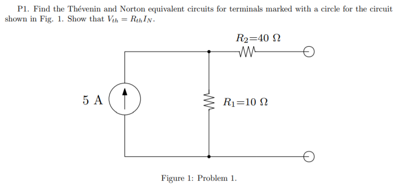 Solved P1. Find the Thévenin and Norton equivalent circuits | Chegg.com