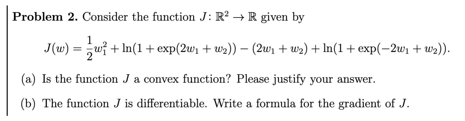 Problem 2. Consider the function J:R2→R given by | Chegg.com