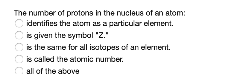 Solved The number of protons in the nucleus of an atom: | Chegg.com