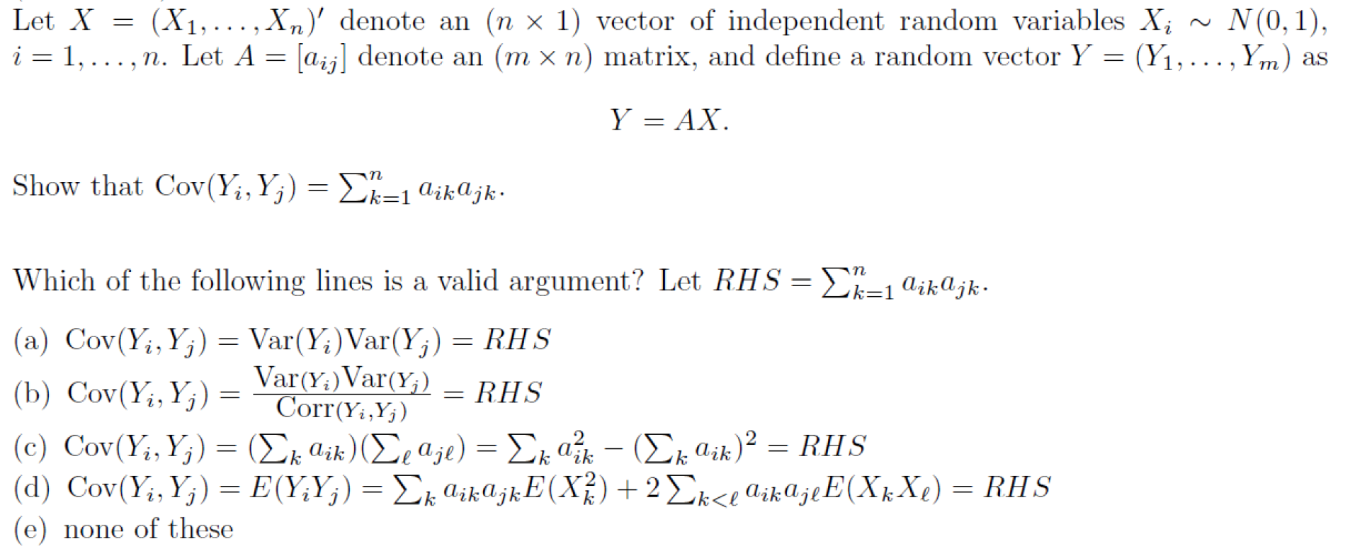 Solved Let X=(X1,…,Xn)′ denote an (n×1) vector of | Chegg.com