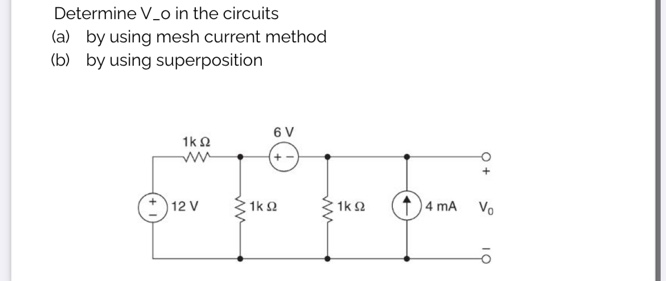 Solved Determine V−o in the circuits (a) by using mesh | Chegg.com