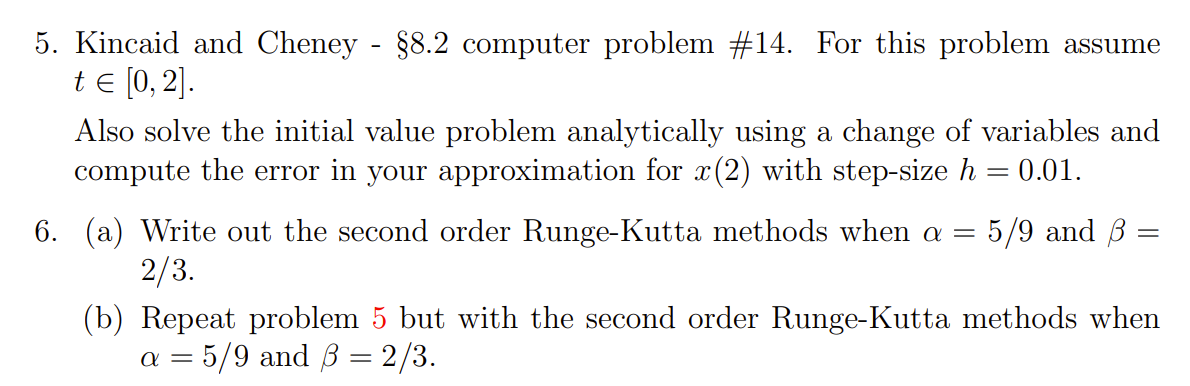 Solved 5. Kincaid And Cheney - §8.2 Computer Problem \#14. | Chegg.com