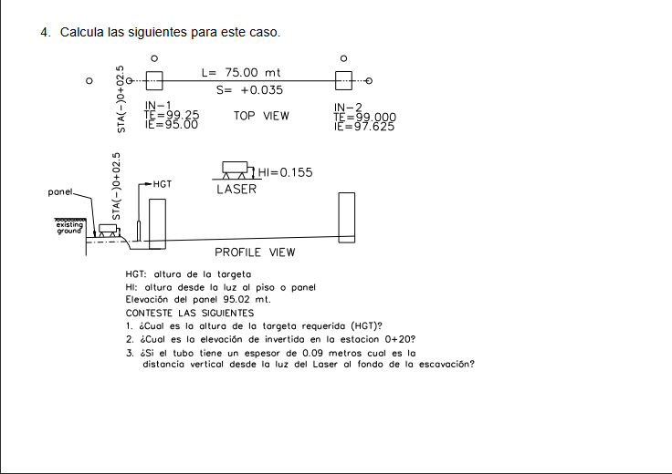 4. Calcula las siguientes para este caso. HGT: altura de la targeto HI: alturo desde lo luz al piso o ponel Elevación del pan