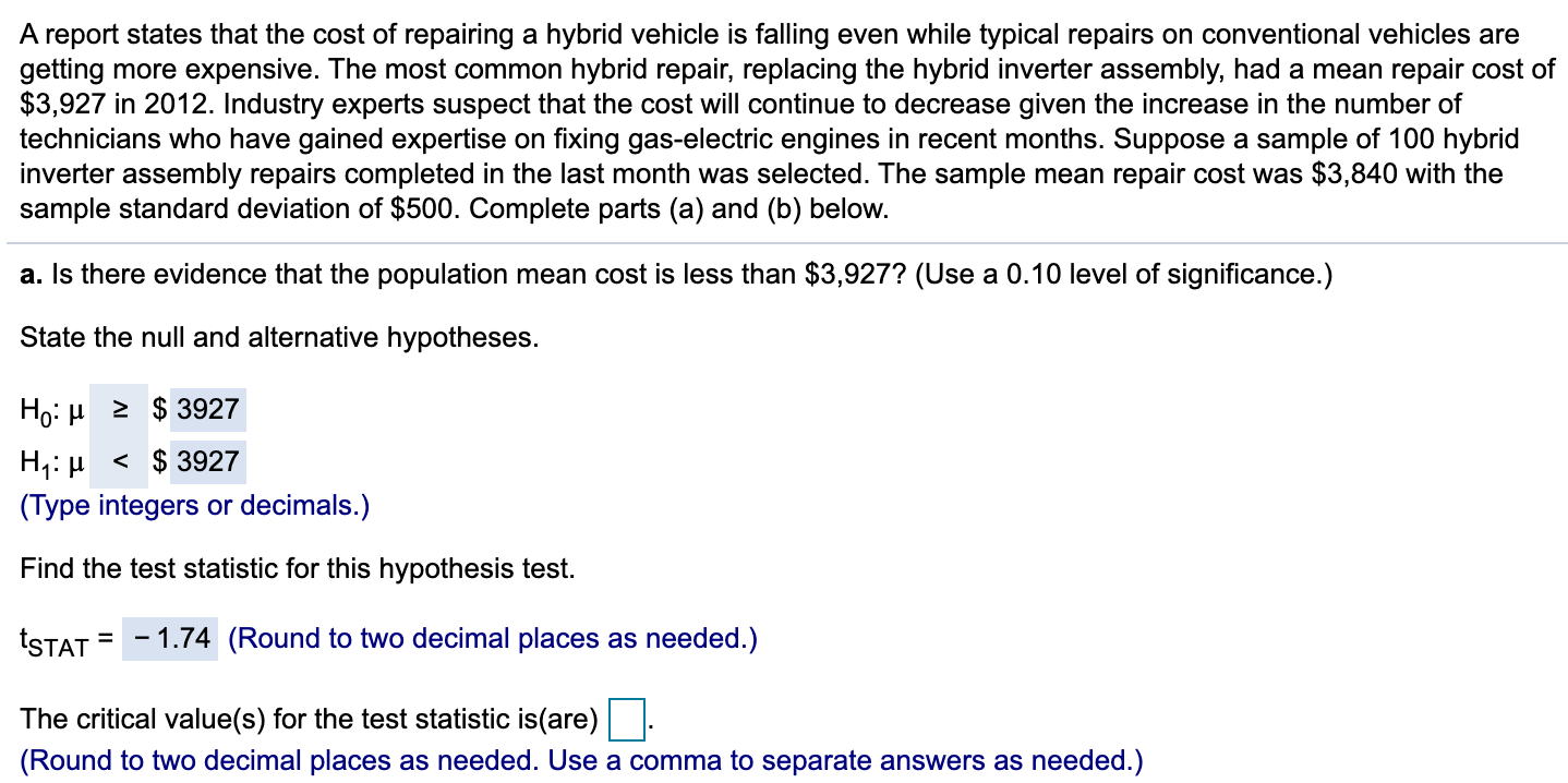 Solved A report states that the cost of repairing a hybrid