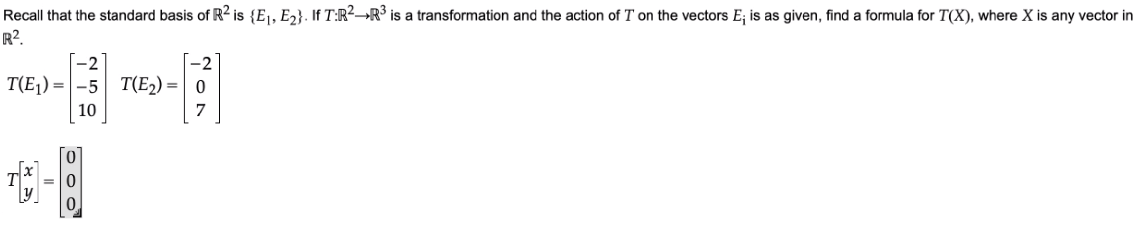 Solved Recall That The Standard Basis Of R2 Is E1 E2 If Chegg Solved Recall That The Standard Basis Of R2 Is E1 E2 If Chegg