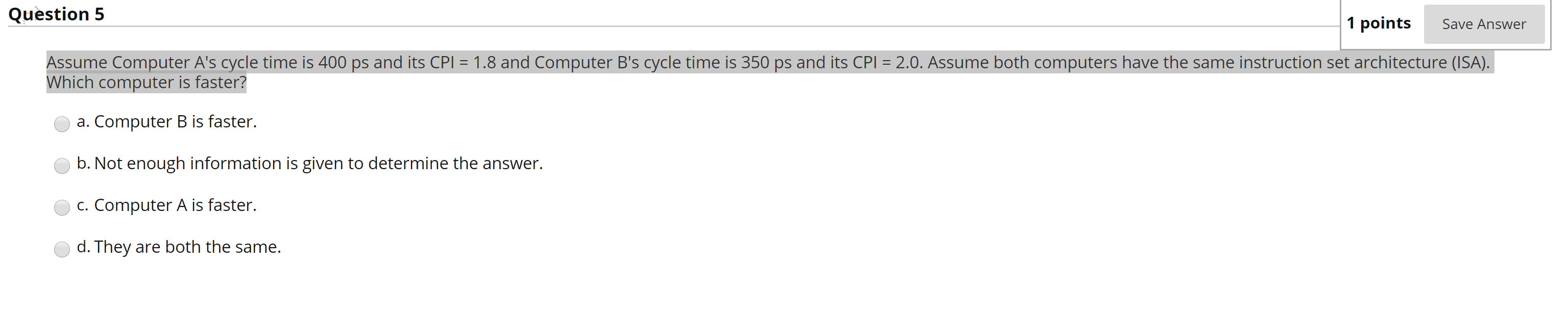 Solved Question 5 1 points Save Answer Assume Computer A's | Chegg.com