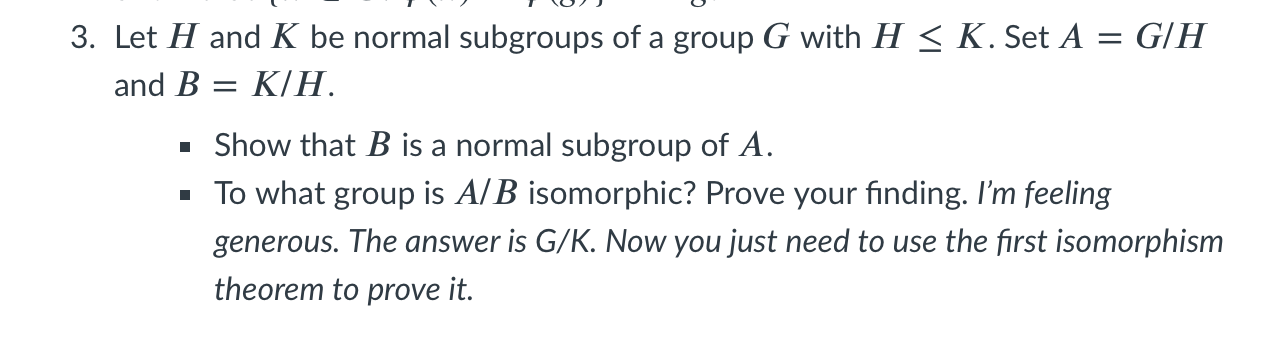 Solved G H Let H And K Be Normal Subgroups Of A Group G