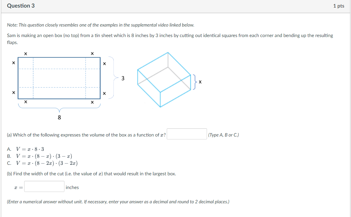 Tin Boxes Video Xxx - Solved Question 3 1 pts Note: This question closely | Chegg.com