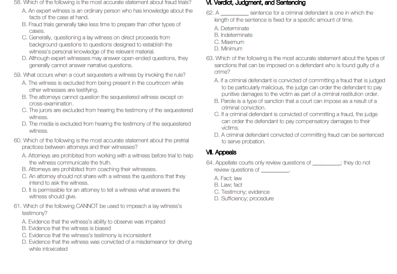 Solved 58. Which Of The Following Is The Most Accurate | Chegg.com