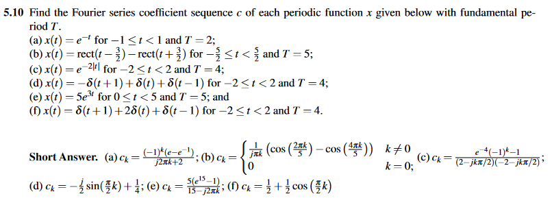 Solved 5.10 Find the Fourier series coefficient sequence c | Chegg.com