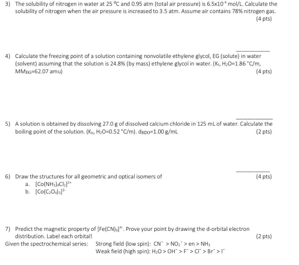 Solved 3) The solubility of nitrogen in water at 25°C and | Chegg.com