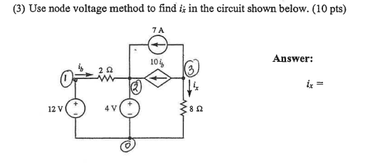 Solved (3) Use node voltage method to find is in the circuit | Chegg.com