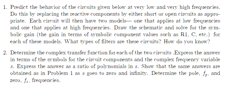 Solved 1. Predict The Behavior Of The Circuits Given Below | Chegg.com