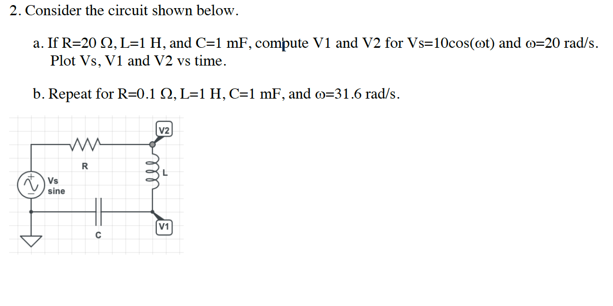 Solved 2 Consider The Circuit Shown Below A If R 12 Chegg Com