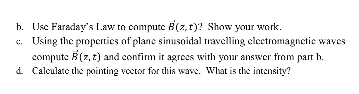 Solved 3 An Electromagnetic Wave In Empty Space Has An E Chegg Com