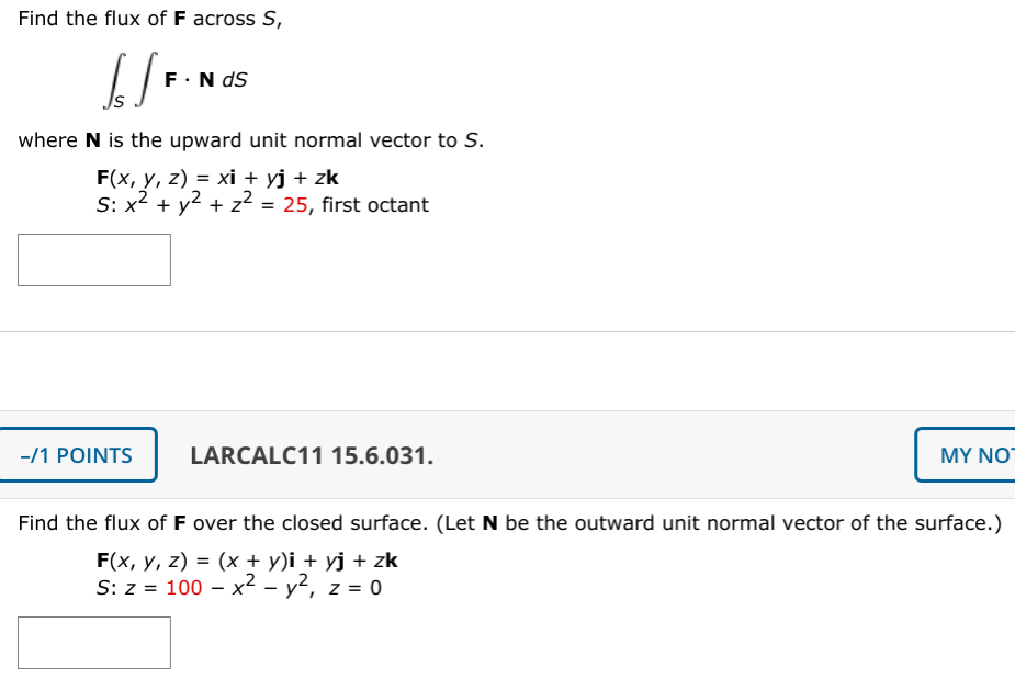 Solved Find The Flux Of F Across S F Nds Where N Is The