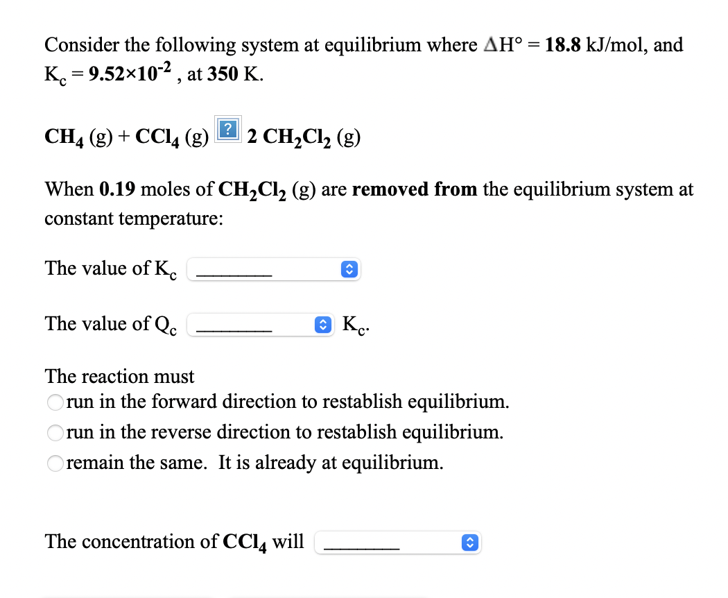 Solved Consider The Following System At Equilibrium Where | Chegg.com