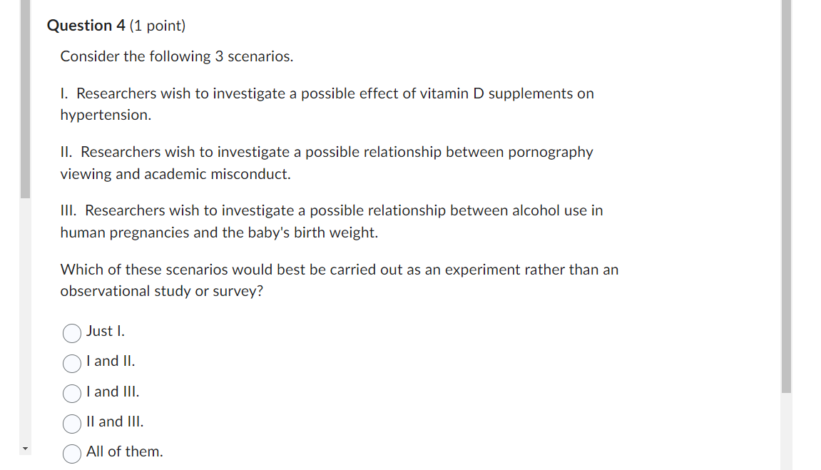 Solved Consider The Following 3 Scenarios. I. Researchers | Chegg.com