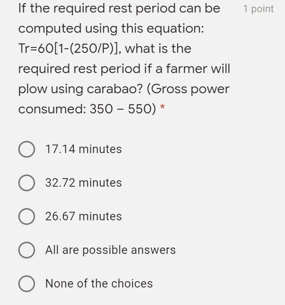 Solved 1 point If the required rest period can be computed | Chegg.com