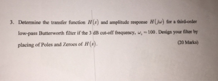 Solved 3. Determine the transfer function H(s) and amplitude | Chegg.com