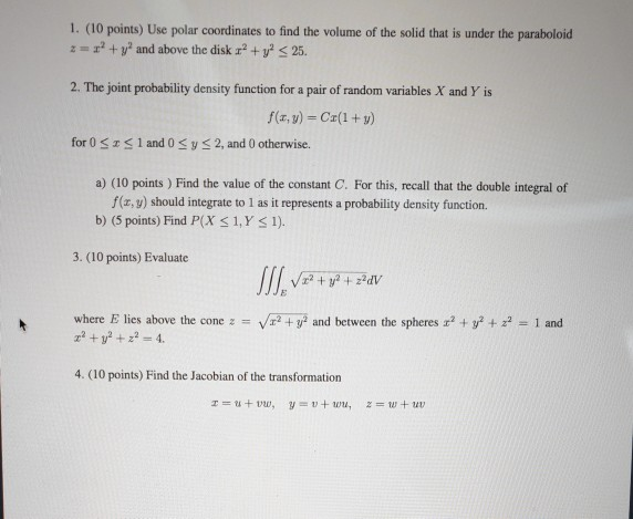 Solved 1. (10 Points) Use Polar Coordinates To Find The | Chegg.com