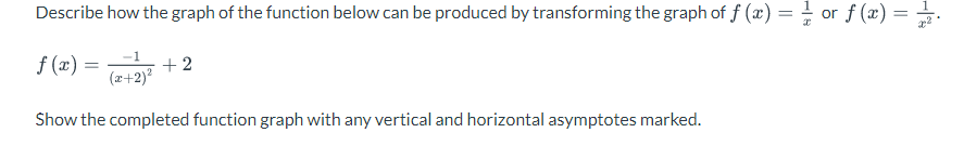 Solved Describe how the graph of the function below can be | Chegg.com