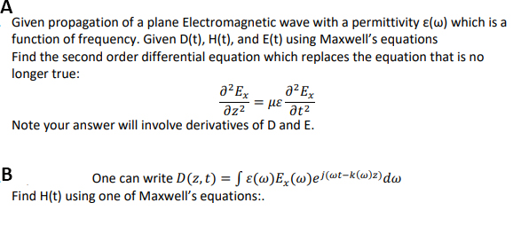 Solved A Given Propagation Of A Plane Electromagnetic Wave | Chegg.com