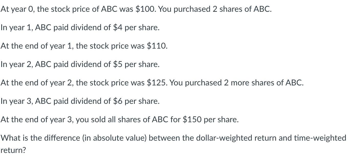 Solved at year 0 the stock price of abc was 100 you chegg