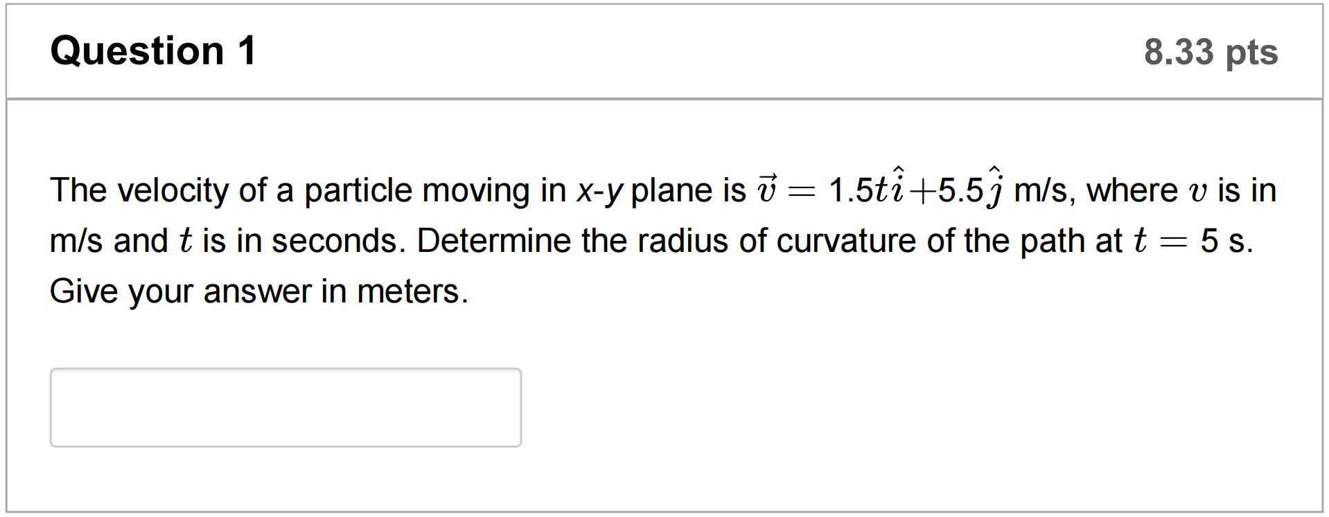 Solved Question 1 8.33 pts The velocity of a particle moving | Chegg.com