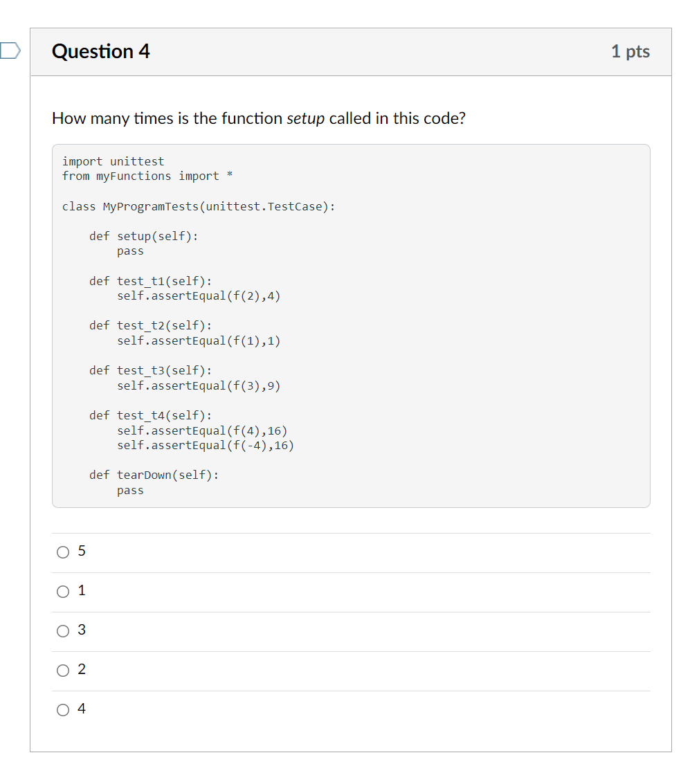 Solved PYTHON: How many times is the function setup called | Chegg.com