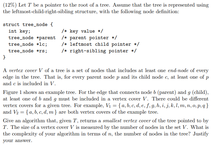 Solved (12%) Let T be a pointer to the root of a tree. | Chegg.com