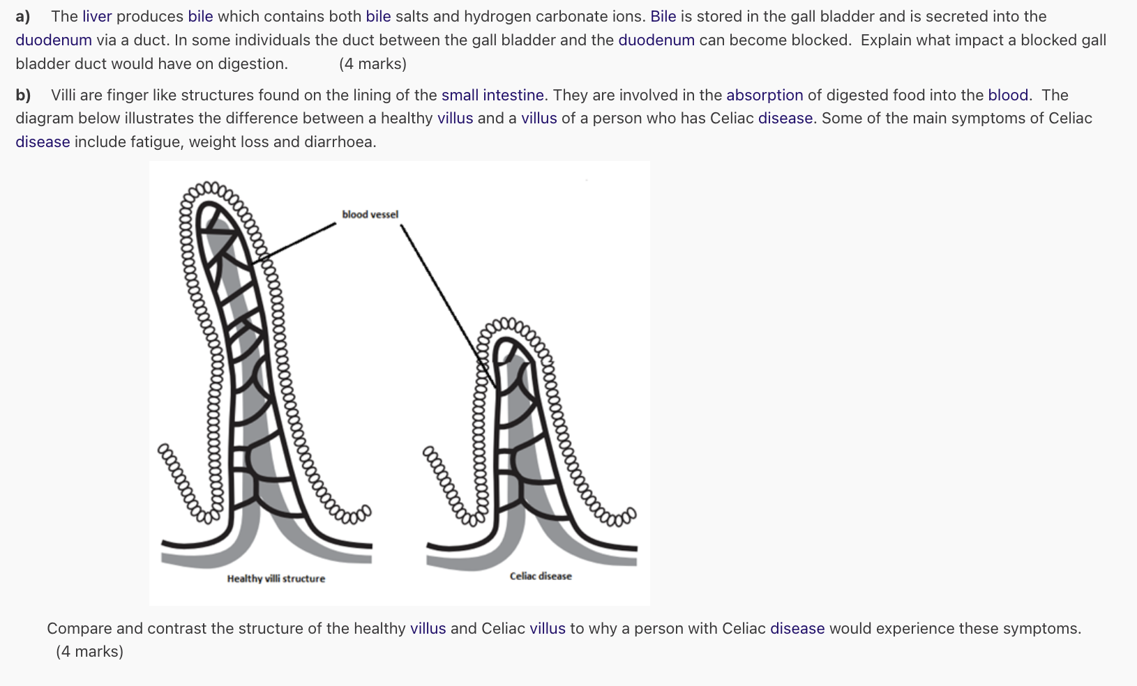 Solved a) The liver produces bile which contains both bile