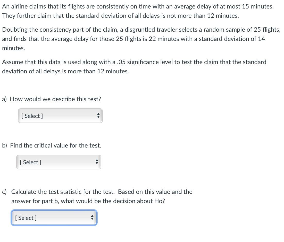 Solved An airline claims that its flights are consistently | Chegg.com